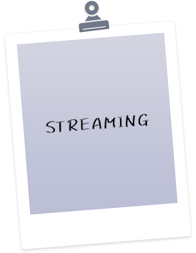 STREAMING